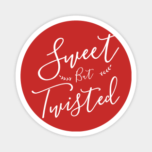 Sweet but twisted, Christmas Magnet